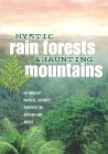 Mystic Rain Forests And Haunting Mountains: An Ambient Musical Journey Through The Amazon And The Andes