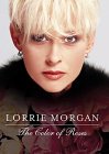 Lorrie Morgan - Colour Of Rose [2001]
