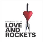 Love and Rockets: Sorted! - The Best of Love and Rockets