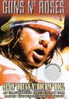 Guns 'n' Roses - Sex 'n' Drugs 'n' Rock 'n' Roll