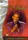 Luther Vandross - Journeys In Black