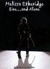 Melissa Etheridge - Live And Alone