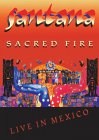 Santana - Sacred Fire - Live In Mexico [1993]