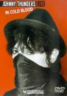 Johnny Thunders - Live In Cold Blood [1982]