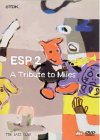 ESP - A Tribute To Miles [1994]