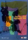 Jazz Club Highlights 1990