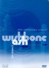 Wishbone Ash - 30th Anniversary Concert [2000]