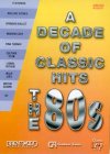 A Decade Of Classic Hits - The 80s [2000]
