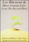 Lee Ritenour & Dave Grusin Live from the Record Plant