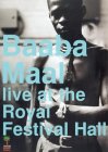 Baaba Maal - Live At The Festival Hall [1998]