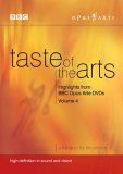 Taste Of The Arts - Vol. 4 - Highlights From Opus Arte DVDs