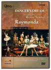Dancer's Dream - The Great Ballets Of Rudolf Nureyev - Raymonda [1999]