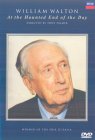 William Walton - At The Haunted End Of The Day