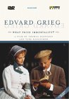 Edvard Grieg - What Price Immortality ? [1999]