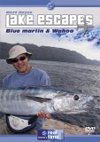 Matt Hayes Lake Escapes - Blue Marlin And Grande Wahoo
