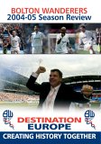 Bolton Wanderers - Season Review 2004/2005
