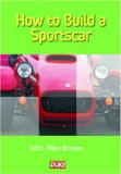 How To Build A Sports Car