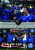 2005 Carling Cup - Chelsea Vs Liverpool