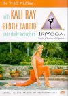 In The Flow With Kali Ray - Gentle Cardio