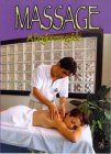 Massage - A Beginner's Guide