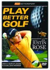 Play Better Golf With Justin Rose [2004]