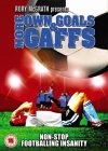 More Own Goals and Gaffs [2003]