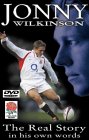 Jonny Wilkinson - The Real Story