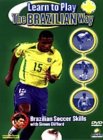 Learn To Play The Brazilian Way [2003]