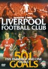 Liverpool FC - 501 Goals [2003]