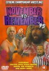 ECW - November To Remember '95 [1995]