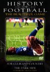 History of Football - Vol 4 - For Club and Country & The Dark Side [2002]