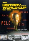 The History Of The World Cup 1904 To 2002