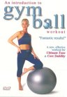 An Introduction To Gym Ball Workout [2001]