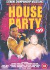 ECW - Houseparty 99 [1999]