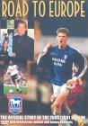 Ipswich Town FC - Road To Europe [2001]