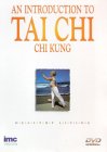 An Introduction To Tai Chi Chi Kung