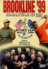 Brookline '99 - The Official Story Of The Ryder Cup 1999