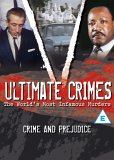 Ultimate Crimes - Crime And Prejudice