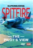 Supermarine Spitfire - The Pilot's View
