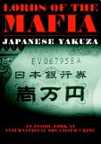 Lords Of The Mafia - Japanese Yakuza