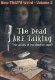 The Dead Are Talking - That's Weird - Vol. 2