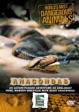 World's Most Dangerous Animals - Anaconda