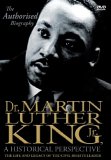 Martin Luther King - A Historical Perspective - The Life And Legacy Of The Civil Rights Leader