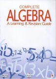 Complete Algebra - A Learning And Revision Guide