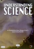 Understanding Science - Key Stage 2 And 3
