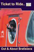 Ticket To Ride - Out And About In Bratislava