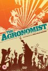 The Agronomist [2004]