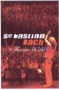 Sebastian Bach - Forever Wild