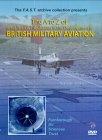 The A To Z Of British Military Aviation - Vol. 1 [2004]