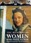 The Memoirs Of Women Who Went To War